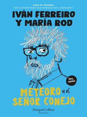 Meteoro y el señor conejo - ebook